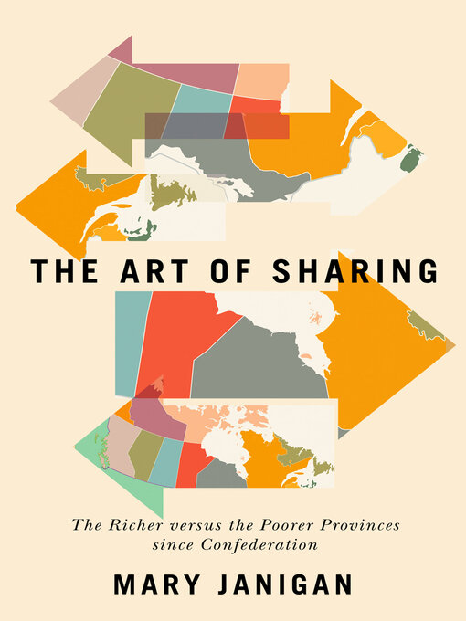 Cover image for Art of Sharing: the Richer versus the Poorer Provinces since Confederation